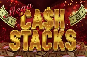 Mega Cash Stacks
