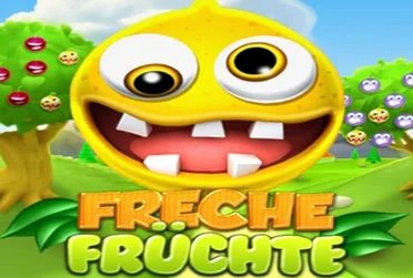Freche Fruchte